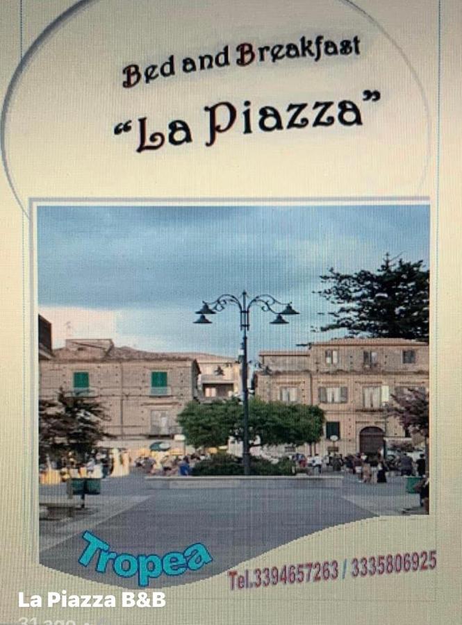 לינה וארוחת בוקר טרופאה La Piazza Beb מראה חיצוני תמונה